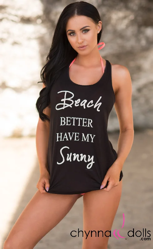 Quick - dry polyester cover ups for water sports enthusiastsSummer Tank Top: "Beach Better Have my Sunny" Quick - dry polyester cover ups for water sports enthusiastsSummer Tank Top: "Beach Better Have my Sunny"